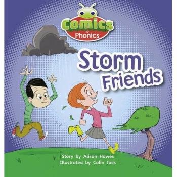 Bug Club Comics for Phonics Reception Phase 1 Set 00 Storm Friends