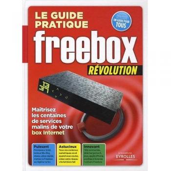 Le guide pratique Freebox Révolution