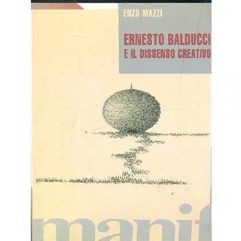 Ernesto Balducci e il dissenso creativo