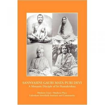 Sannyasini Gauri Mata Puri Devi: A Monastic Disciple of Sri Ramakrishna