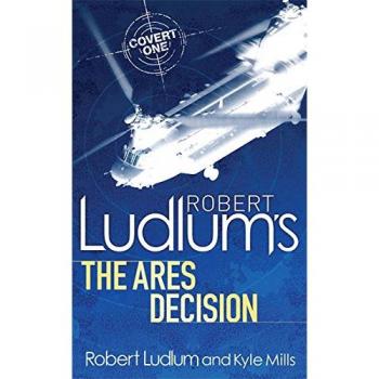 Robert Ludlum's The Ares Decision