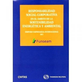 Responsabilidad Social Corporativa en el ámbito de la sostenibilidad energética y ambiental