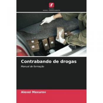 Contrabando de drogas: Manual de formação