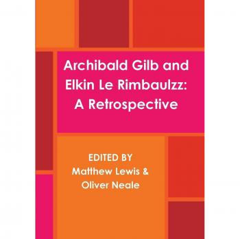 Archibald Gilb and Elkin Le Rimbaulzz