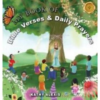Alexis, Kathy: My Book of Bible Verses & Daily Prayers