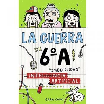 Serie La guerra de 6ºA 3