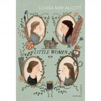 Little Women: Louisa M. Alcott