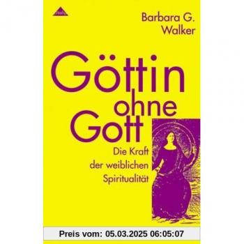 Göttin ohne Gott. Der Herr des Himmels wird entthront