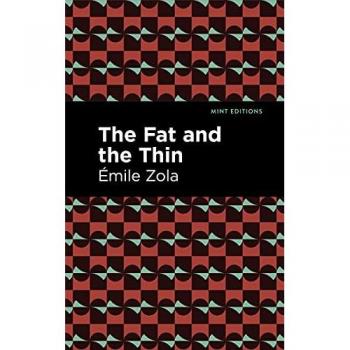 The Fat and the Thin (Mint Editions―Literary Fiction)