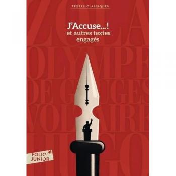 J'accuse... ! et autres textes engagés