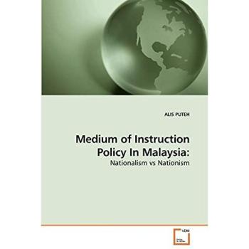 Medium of Instruction Policy In Malaysia: