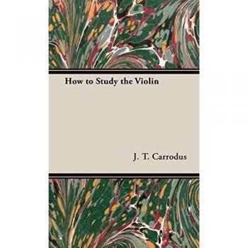 How to Study the Violin (Strad Library)