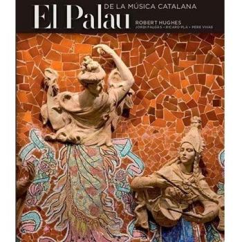 EL PALAU DE LA MÚSICA CATALANA