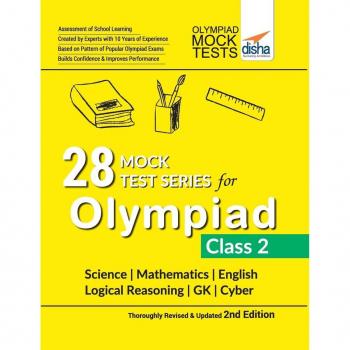 28 Mock Test Series for Olympiads Class 2 Science Mathematics English Logical Reasoning GK & Cyber 2nd Edition