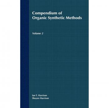 Compendium of Organic Synthetic Methods