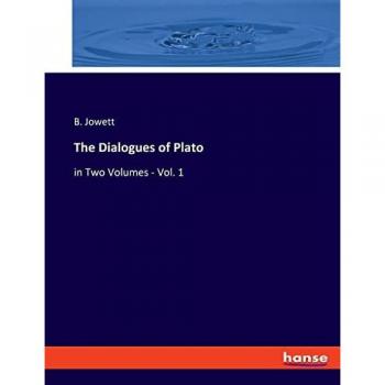 The Dialogues of Plato