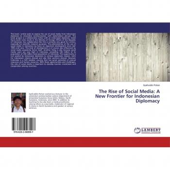 The Rise of Social Media: A New Frontier for Indonesian Diplomacy