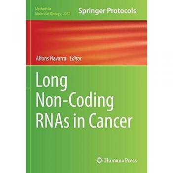 Long Non-Coding RNAs in Cancer (Methods in Molecular Biology, 2348, Band 2348)