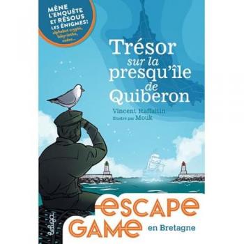 Escape game en bretagne: Trésor sur le Presqu'Ile de Quiberon: Trésor sur le Presqu'Ile de Quiberon