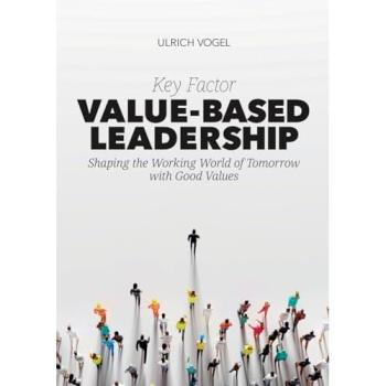 Key Factor Value-Based Leadership