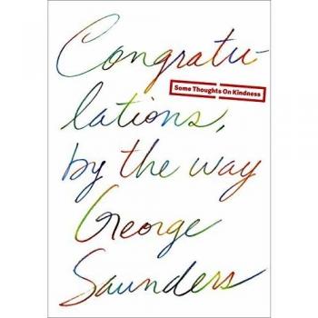 Congratulations, by the Way: Some Though