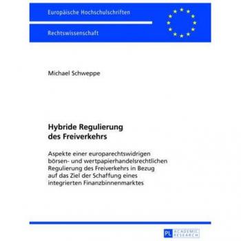 Hybride Regulierung des Freiverkehrs