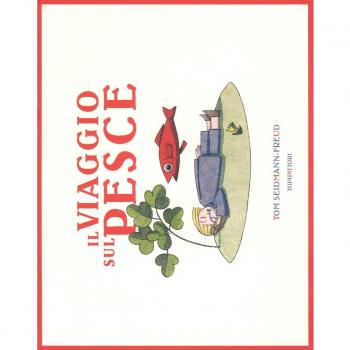 In viaggio sul pesce. Ediz. a colori