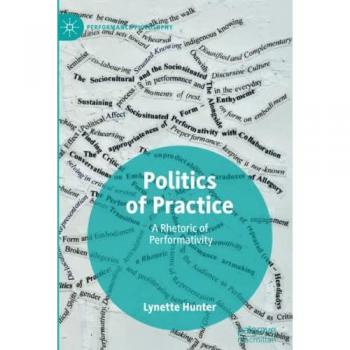 Politics of Practice