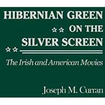 Hibernian Green on the Silver Screen,  Contributions to the Study of Popular Culture