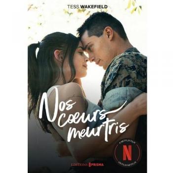 Nos coeurs meurtris: Purple Hearts von Tess Wakefield