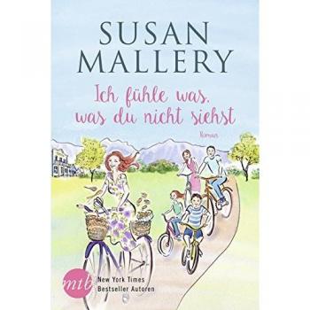 Ich fühle was, was du nicht siehst (Fool's Gold Reihe)