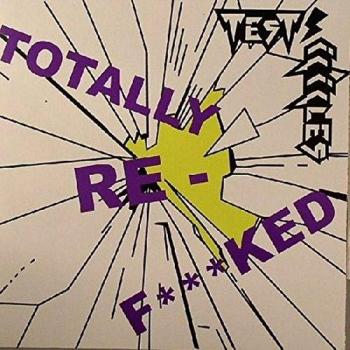 Test Icicles Totally Re-F***ked 2006 UK 7 vinyl RUG223