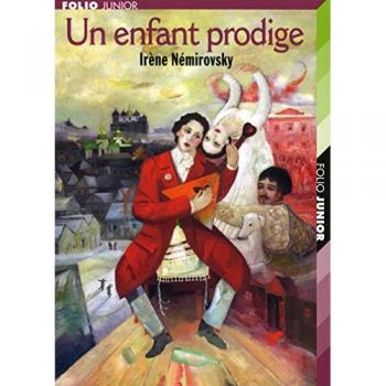 Irène Némirovsky Un Enfant Prodige (Fol Junior 2)