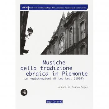 Musiche della tradizione ebraica in Piemonte. Le registrazioni di Leo Levi