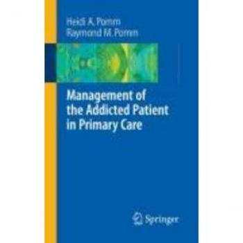 Vitalsource Technologies, Inc. Management Of The Addicted Patient In Primary Care