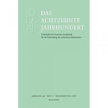 Carsten Zelle Das Achtzehnte Jahrhundert (Das Achtzehnte Jahrhundert