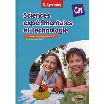 Sciences expérimentales et technologie CM : Programme 2008