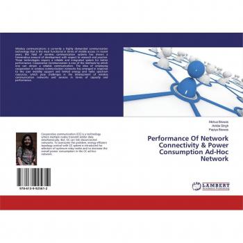 Performance Of Network Connectivity & Power Consumption Ad-Hoc Network
