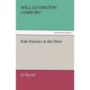 Fate Knocks at the Door: A Novel