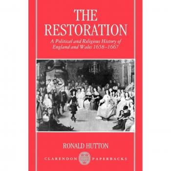 The Restoration: A Political and Religious History of England and Wales, 1658-1667