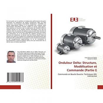 Onduleur Delta: Structure, Modélisation et Commande (Partie I)