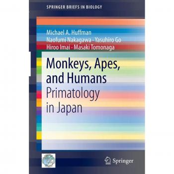 Huffman, Michael A.: Monkeys, Apes, and Humans