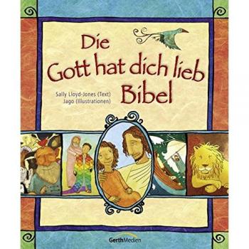 Sally Lloyd-Jones Die Gott Hat Dich Lieb Bibel