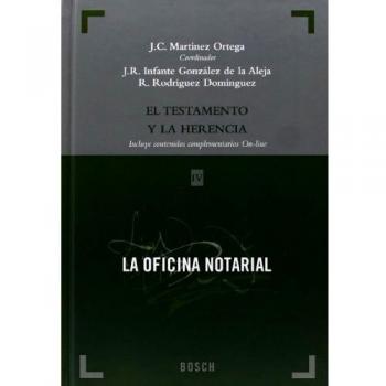 EL TESTAMENTO Y LA HERENCIA. ASPECTOS PRÁCTICOS Y CONSIDERACIONES FISCALES