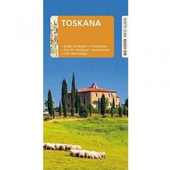 GO VISTA: Reiseführer Toskana: Mit Faltkarte und 3 Postkarten
