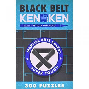 Black Belt KenKen by Tetsuya Miyamoto