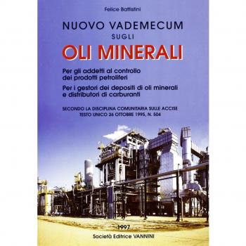 Nuovo vademecum sugli oli minerali