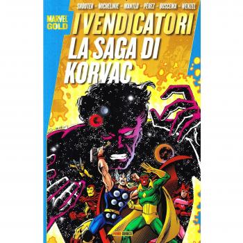La saga di Korvac. I Vendicatori
