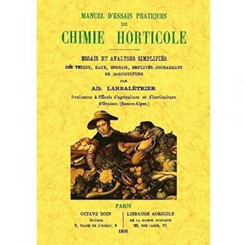 Manuel d'essais pratiques de chimie horticole