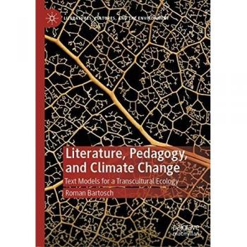 Literature, Pedagogy, and Climate Change